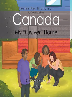 cover image of Canada, My "Furever" Home